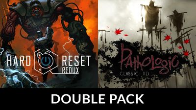 Hard Reset Redux & Pathologic Classic HD Double Pack