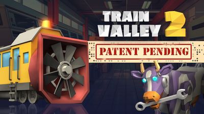 Train Valley 2 - Patent Pending